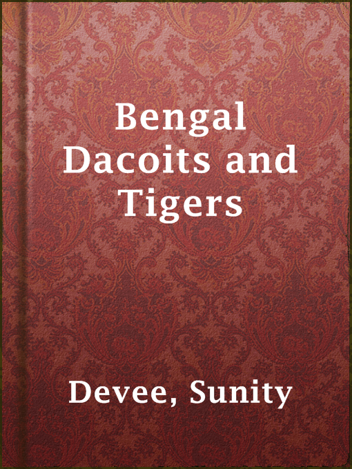 Bengal Dacoits and Tigers OverDrive